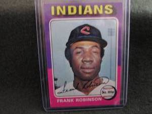 lot 91 image: 91. 1975 Topps Frank Robinson Card...