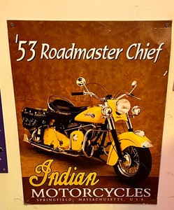 lot 13 image: Tin Sign 53 Roadmaster Indian Motorcycles