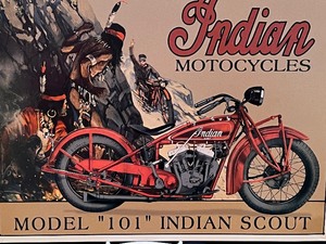 lot 21 image: Indian Motorcycles Model 101 Indian Scout Metal Sign