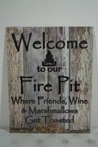 NEW Welcome to Our Fire Pit Metal Sign