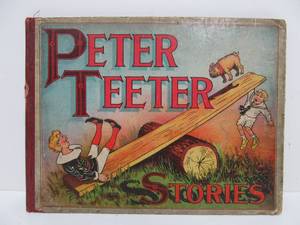 lot 59 image: Antique 1904 Peter Teeter Hardcover Childrens Book