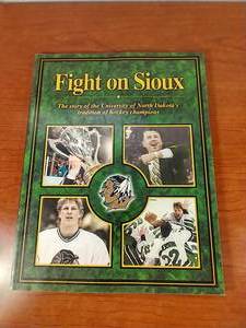 2001 Fight on Sioux Commemorative Book