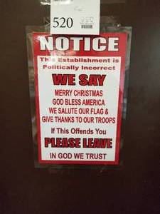 lot 520 image: This Establishment Is Politically IncorrectIn God We Trust Wall Sign