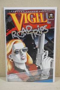 lot 236 image: Vigil Road Trips Signed Comic Book - Loudermilk and Iverson