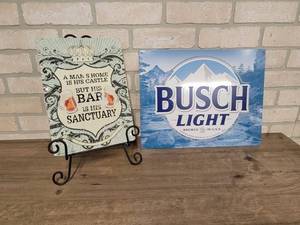 lot 1605 image: Metal Busch Light Beer Sign (16 x 12.5) and Metal Novelty Bar Sign (11.5 x 8.5)