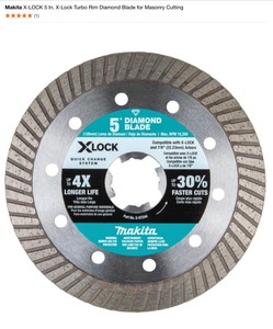 (2) Makita X-LOCK 5 in. X-Lock Turbo Rim Diamond Blade for Masonry Cutting. See Pictures