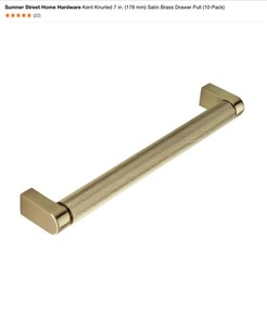 Sumner Street Home Hardware Kent Knurled 7 in. (178 mm) Satin Brass Drawer Pull (10-Pack)s & Vail 4 in. Matte Black Drawer Pull (10-Pack)s. See Pictures
