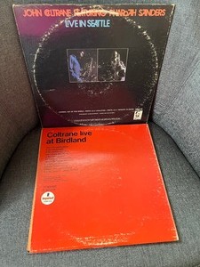 Two John Coltrane Records - John Coltrane Featuring Pharaoh Sanders and Coltrane Live at Birdland