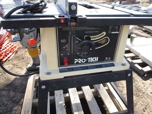 Pro-Tech 10 table saw...