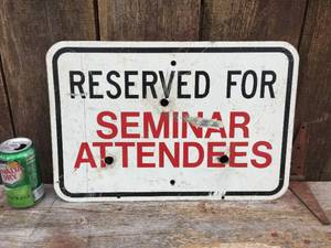 lot 85 image: Seminar Attendees Metal Sign