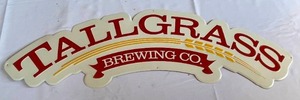 Tallgrass Brewing Company Wall Mount Sign