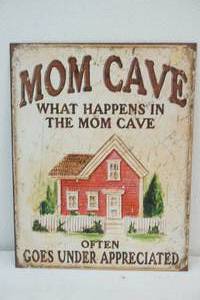lot 43 image: metal Mom Cave sign