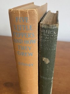 lot 410 image: Two Vintage Books Mrs. Wiggs of the Cabbage Patch & Five Little Peppers and How They Grew