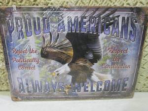 (FS) Proud Americans Alway Welcome ...