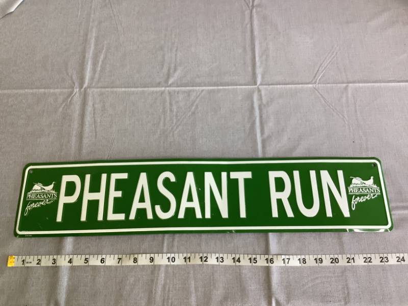 Pheasant Run Metal Sign