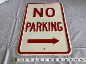 No Parking Sign, Metal Sign