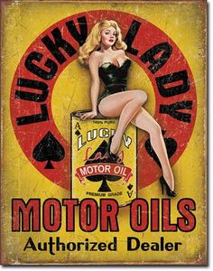 Lucky Lady Motor Oil Tin Sign ()