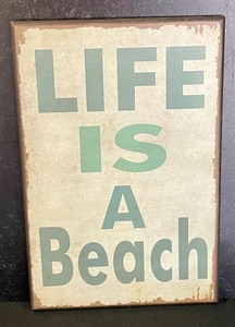 Lifes a Beach