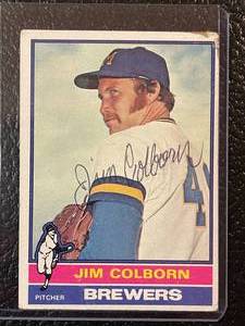 lot 106 image: 1976 Topps Autographed Jim Colborn Card #521