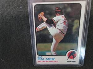 55. 1973 Topps Jim Palmer Card...