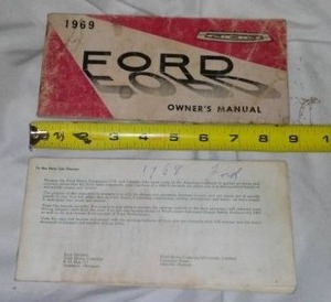 Ford 1969 & 68 Owner�s Manuals.