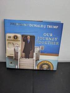 lot 84 image: Our Journey Together by Donald J. Trump Hardcover