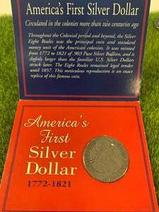 The Eight Reale Replica Dollar