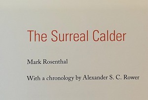 lot 87 image: Book The Surreal Calder by Mark Rosenthal
