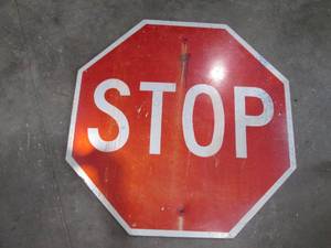 lot 97 image: Metal. sign measures 30x30...