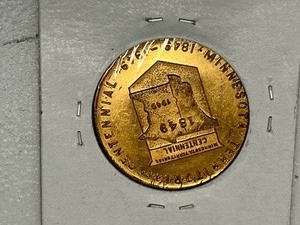 1849  1949 Minnesota Territory Medal --- 100 Year Anniversary