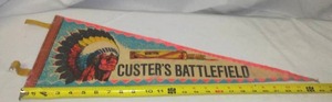lot 469 image: Vintage Pennant Custers Battlefield.