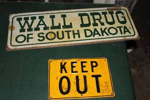lot 845 image: Lot of (2) Vintage Wall Drug, Keep Out Metal Signs
