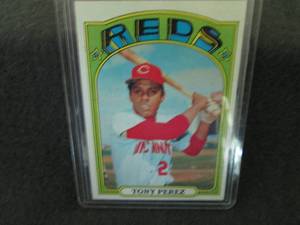 23. 1972 Topps Tony Perez Card...