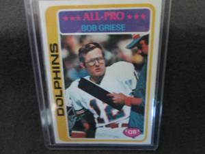 168. 1978 Topps Bob Griese Card...