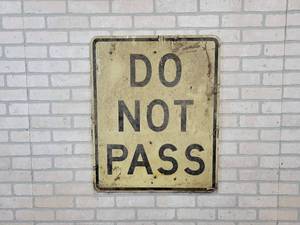 DO NOT PASS Road Sign - 24 x 30