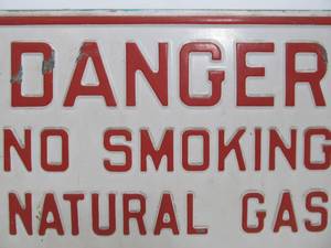 lot 197 image: Vintage Danger No Smoking Natural Gas N.S.P. Co. Embossed Heavy Metal Sign
