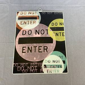 Do Not Enter Metal Sign