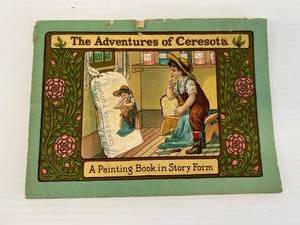 1912 The Adventures Of Ceresota A Painting Book In Story Form