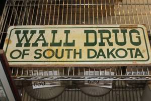 lot 698 image: Wall Drug of South Dakota Metal Sign
