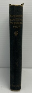 Antique 1872 Copyright Napoleons Expedition To Russia By General Count Phillip De Segur ( A Couple Loose Pages)