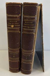 Antique 1895 Copyright William The Silent Prince Of Orange By Ruth Putnam Vol. I - II