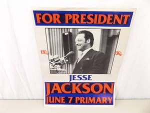 Authentic Original 1984 Jessie Jackson For President&nbsp17 x 23 Campaign Poster&nbsp