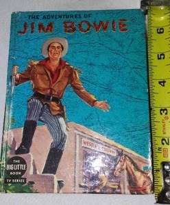 lot 325 image: Big Little Book Jim Bowie 1958 Whitman