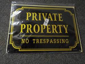 Private Property Metal Signs...