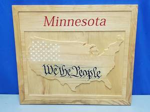 hand carved sign by local artist  Minnesota We the People