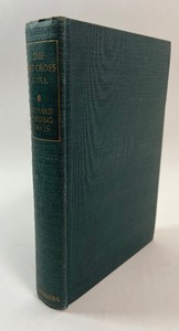 lot 84 image: Antique Large Print Book - The Red Cross Girl by Richard Harding Davis - 1919