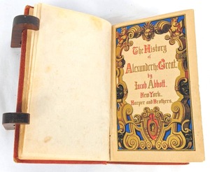 lot 365 image: 1859 Rare Edition of Jacob Abbott The History of Alexander the Great, Harper and Brothers Pub.