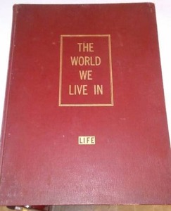 lot 449 image: 1955 Life Book, The World We Live In.