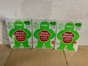 (3) Hillman� 19 x 24 Slow Down Safety Man Sign. See Pictures