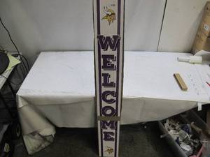 lot 730 image: Minnesota Vikings NFL Double Sided Welcome Sign - Wooden - Roughly 6 x 8